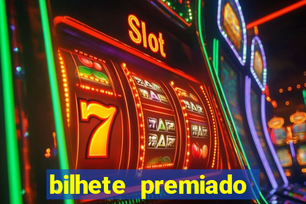 bilhete premiado filme completo